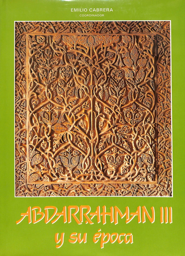 ABDARRAAHMAN III Y SU ÉPOCA