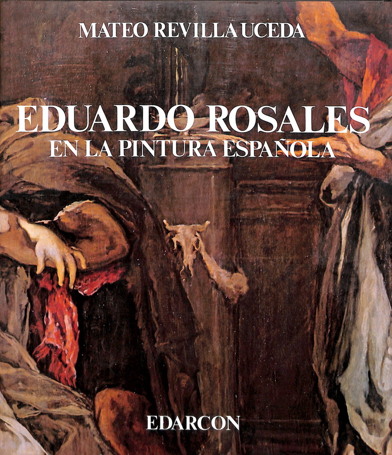 EDUARDO ROSALES EN LA PINTURA ESPAÑOLA