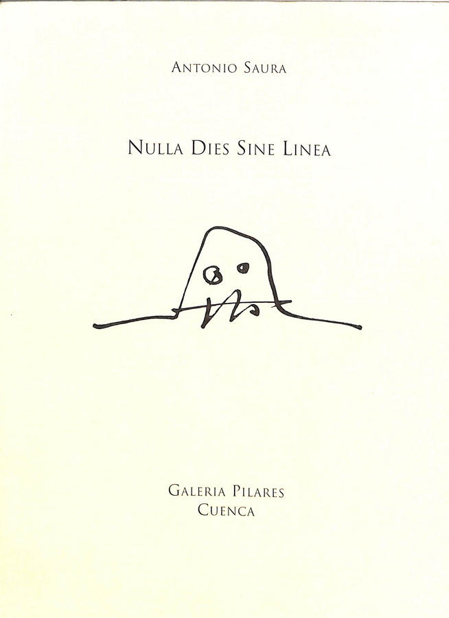 ANTONIO SAURA, NULLA DIES SINE LINEA