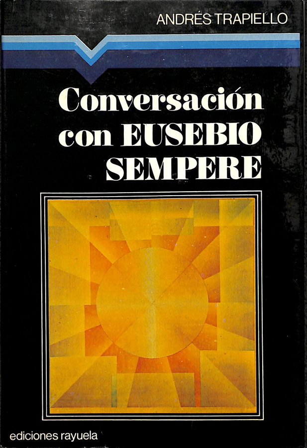 CONVERSACIÓN CON EUSEBIO SEMPERE