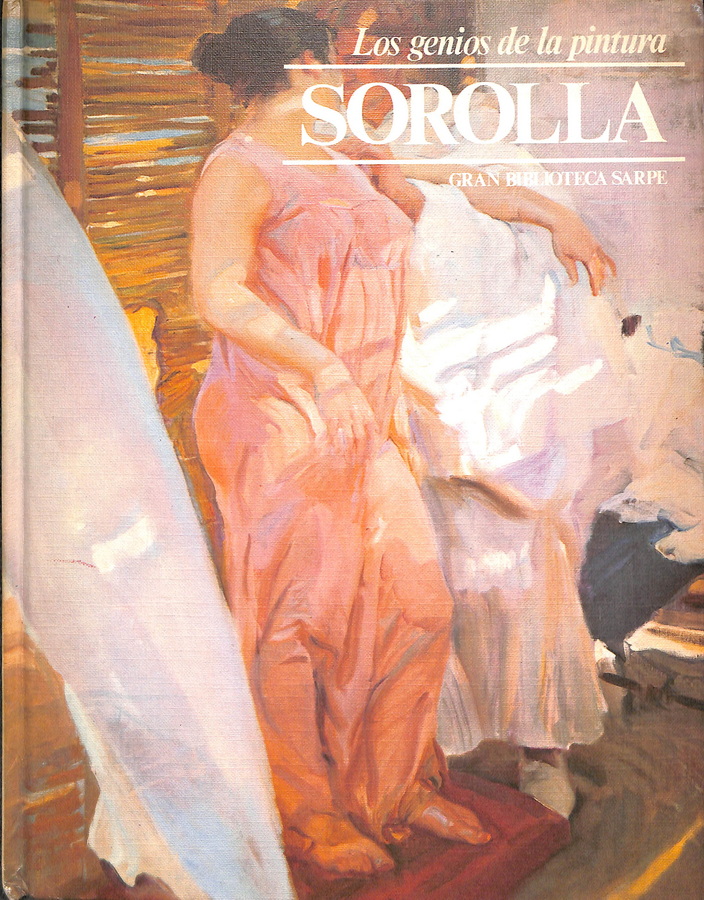 LOS GENIOS DE LA PINTURA. SOROLLA