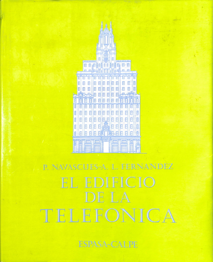 EL EDIFICIO DE LA TELEFÓNICA