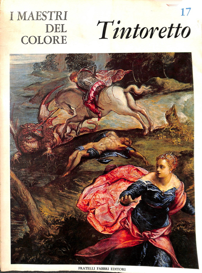 I MAESTRI DEL COLORE. TINTORETTO