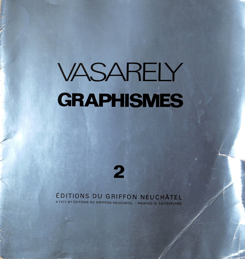 VASARELY GRAPHISMES