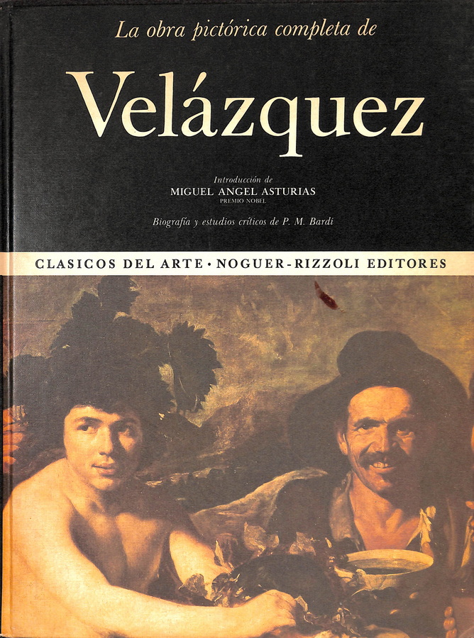 LA OBRA PICTÓRICA COMPLETA DE VELÁZQUEZ