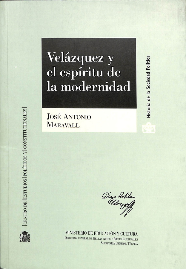 VELÁZQUEZ Y EL ESPÍTIRU DE LA MODERNIDAD