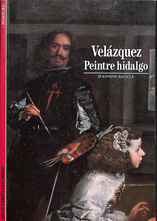 VELÁZQUEZ. PEINTRE HIDALGO