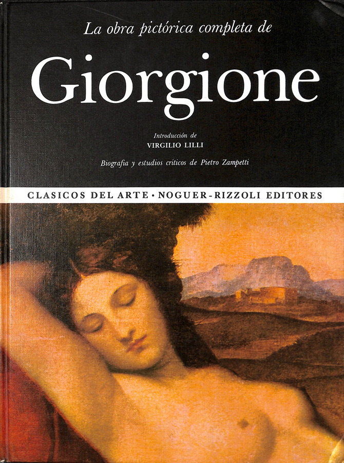 LA OBRA PICTÓRICA COMPLETA DE GIORGIONE