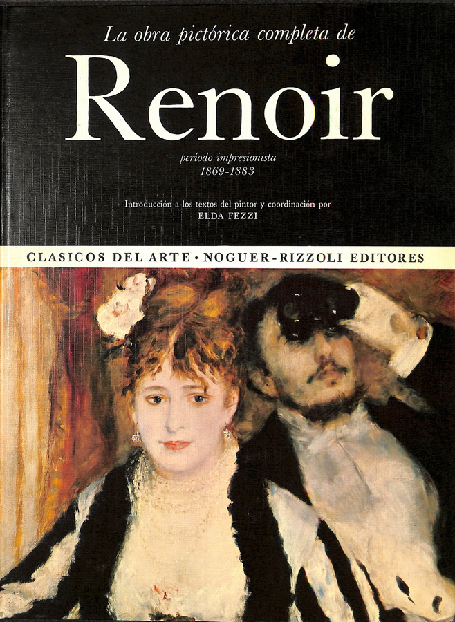 LA OBRA PICTÓRICA COMPLETA DE RENOIR