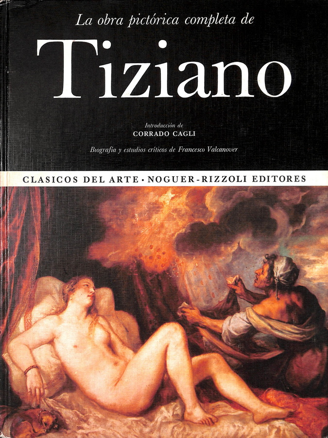 LA OBRA PICTÓRICA COMPLETA DE TIZIANO