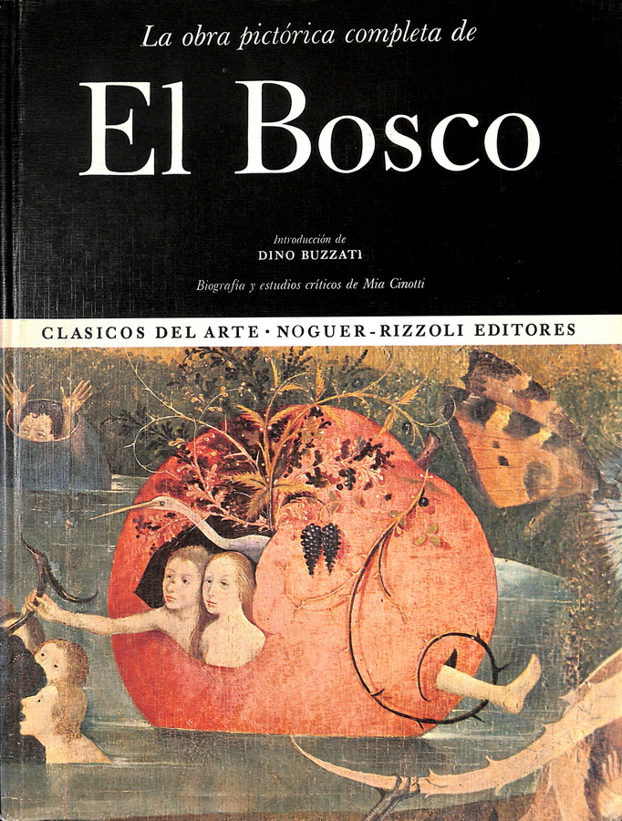 LA OBRA PICTÓRICA COMPLETA DE EL BOSCO