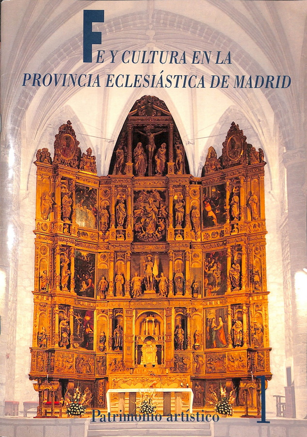 FE Y CULTURA EN LA PROVINCIA ECLÉSISTICA DE MADRID