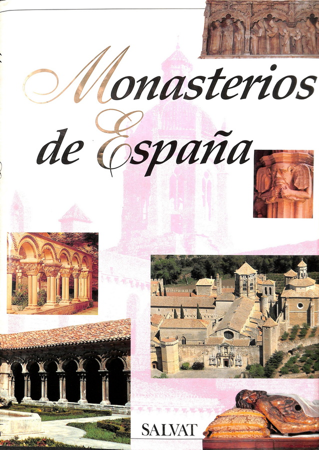 MONASTERIOS DE ESPAÑA