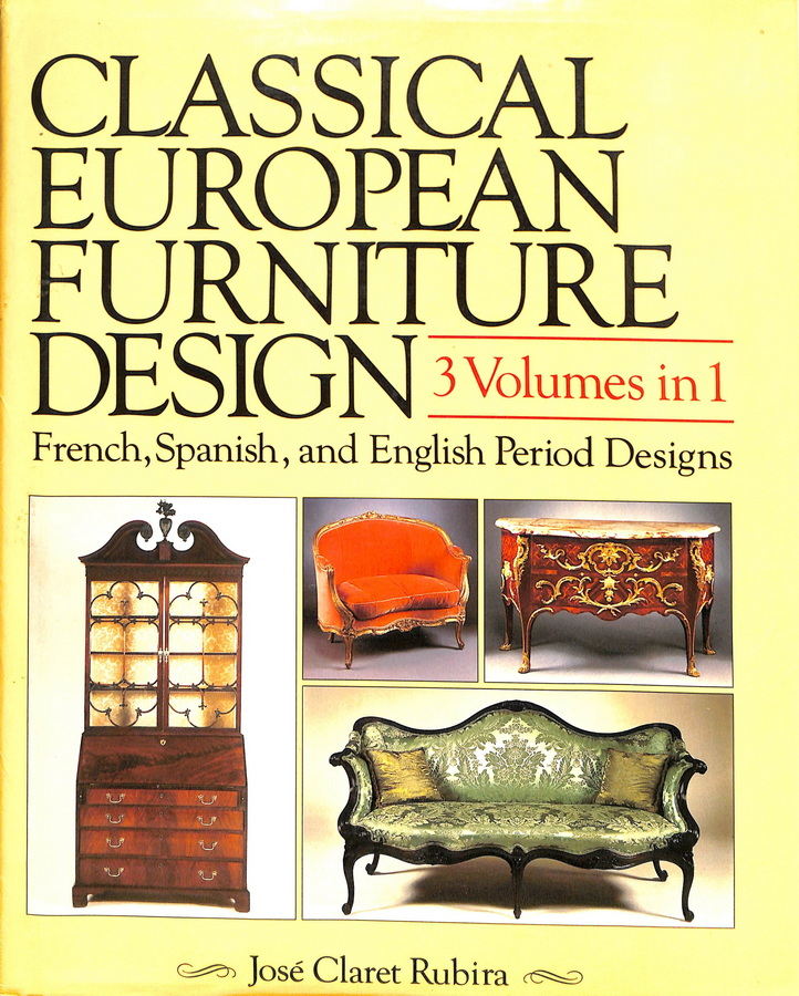 CLASSICAL EUROPEAN FURNITURE DESIGN