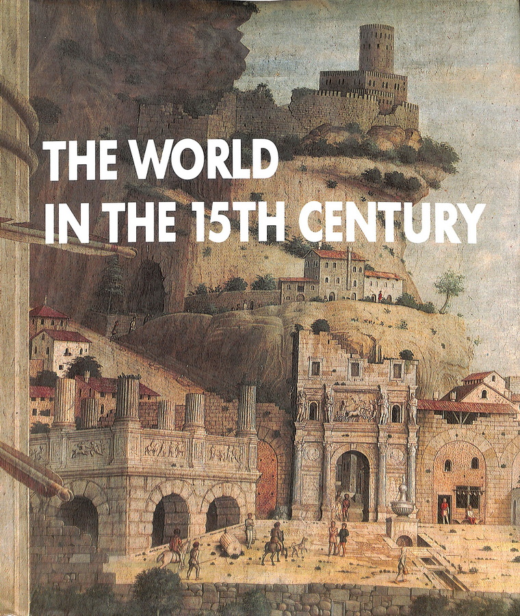 THE WORLD IN THE 15TH CENTURY