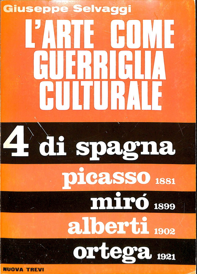 L´ART COME GUERRIGLIA CULTURALE