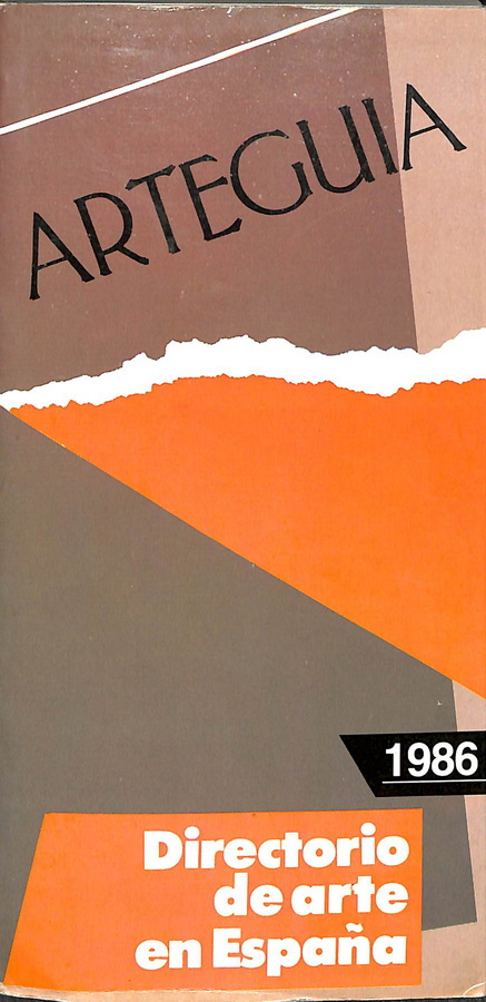 ARTEGUÍA. DIRECTORIO DE ARTE EN ESPAÑA.1986