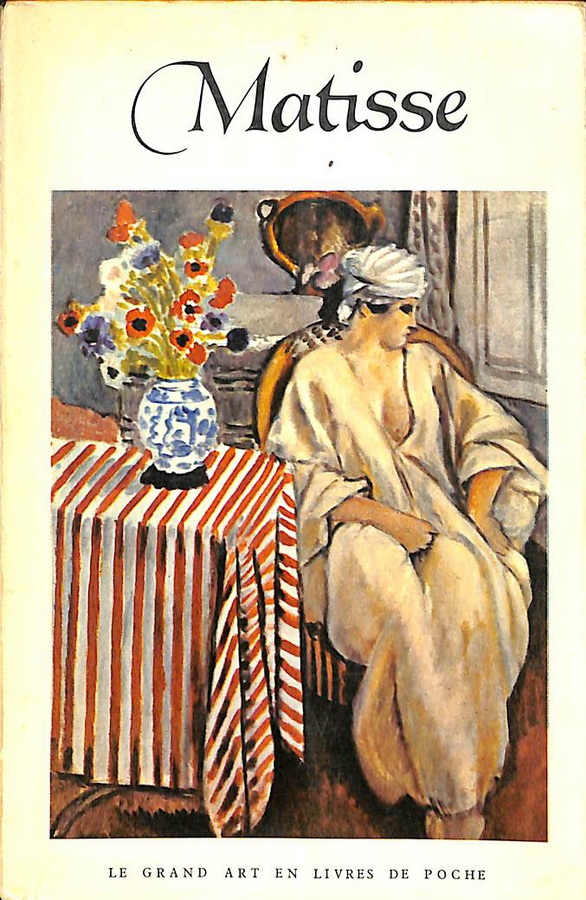 MATISSE. LE GRAND ART EN LIVRES DE POCHE