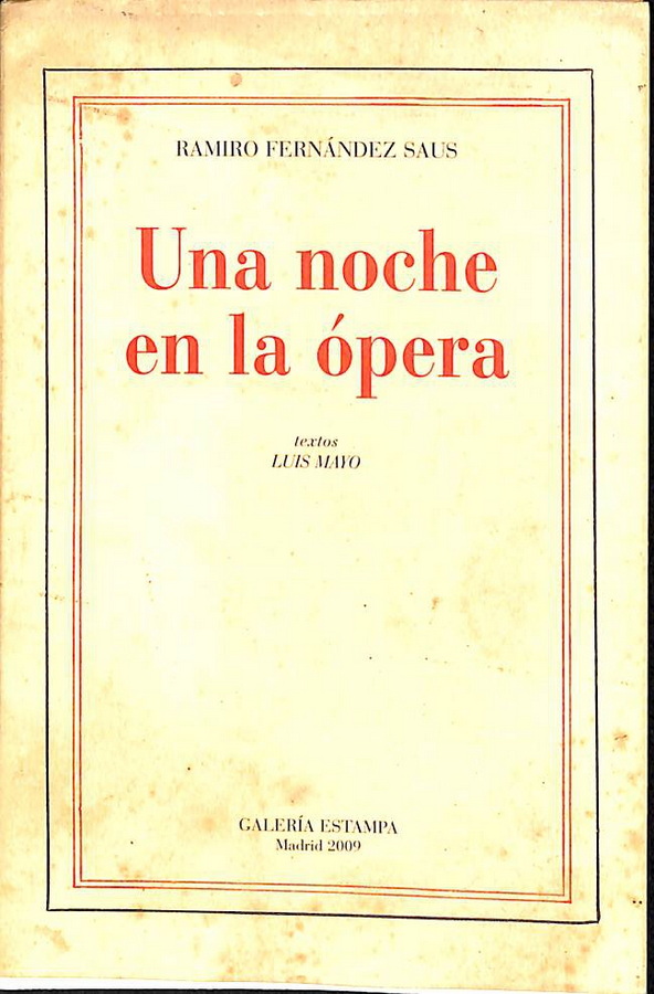 UNA NOCHE EN LA ÓPERA