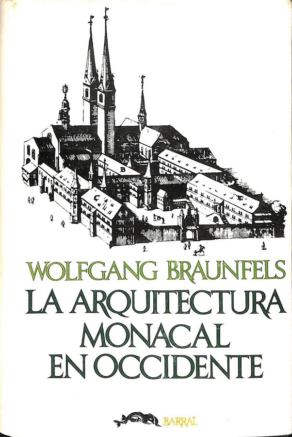 LA ARQUITECTURA MONACAL EN OCCIDENTE