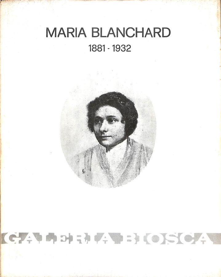 MARÍA BLANCHARD 1881-1932