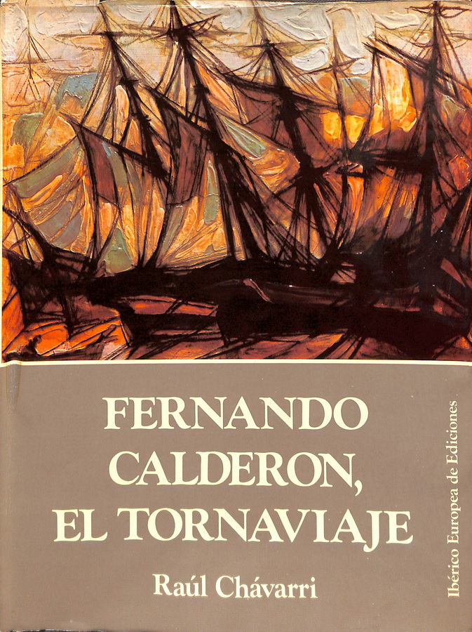 FERNANDO CALDERÓN, EL TORNAVIAJE