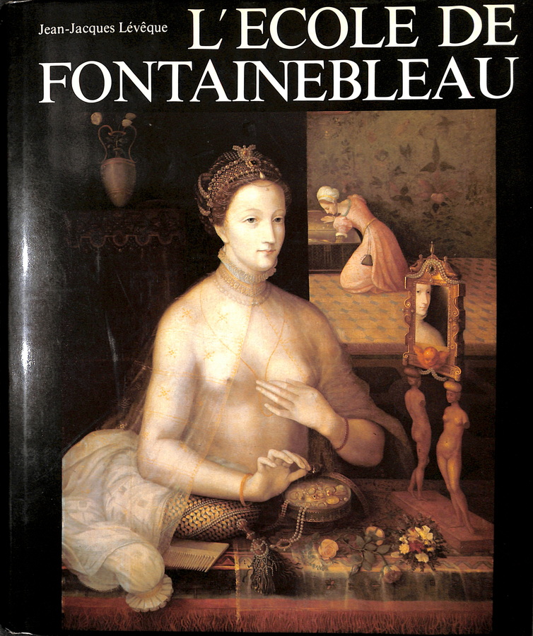 L´ECOLE DE FONTAINEBLEAU