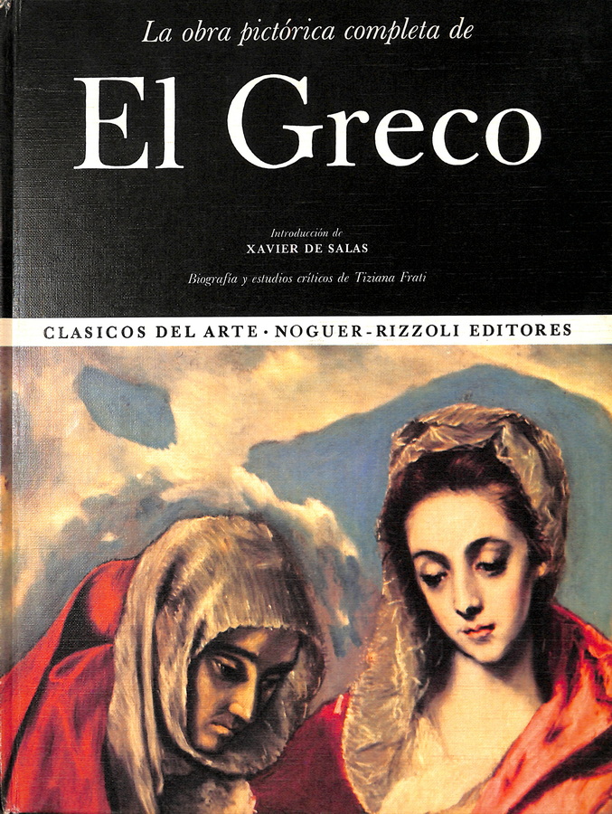 LA OBRA PICTÓRICA COMPLETA DE EL GRECO