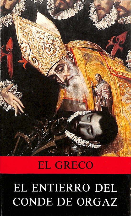 EL GRECO. EL ENTIERRO DEL CONDE DE ORGAZ