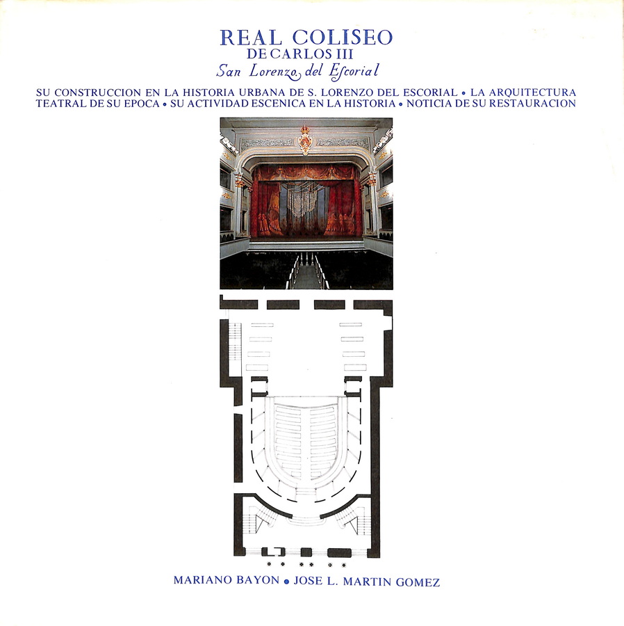 REAL COLISEO DE CARLOS III. SAN LORENZO DEL ESCORIAL