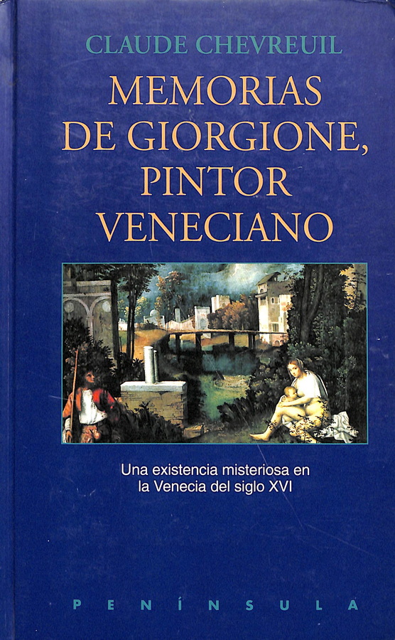 MEMORIAS DE GIORGIONE, PINTOR VENECIANO