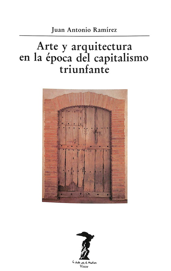 ARTE Y ARQUITECTURA EN LA ÉPOCA DEL CAPITALISMO TRIUNFANTE