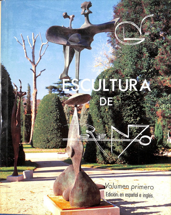 ESCULTURA DE LORENZO 1969-80