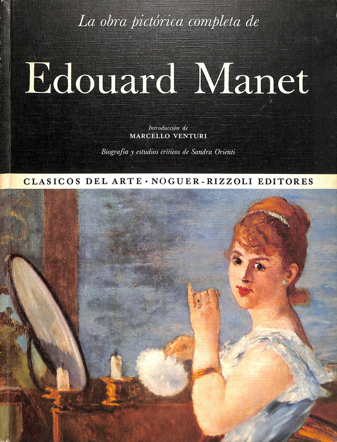 LA OBRA PICTÓRICA COMPLETA DE EDOUARD MANET