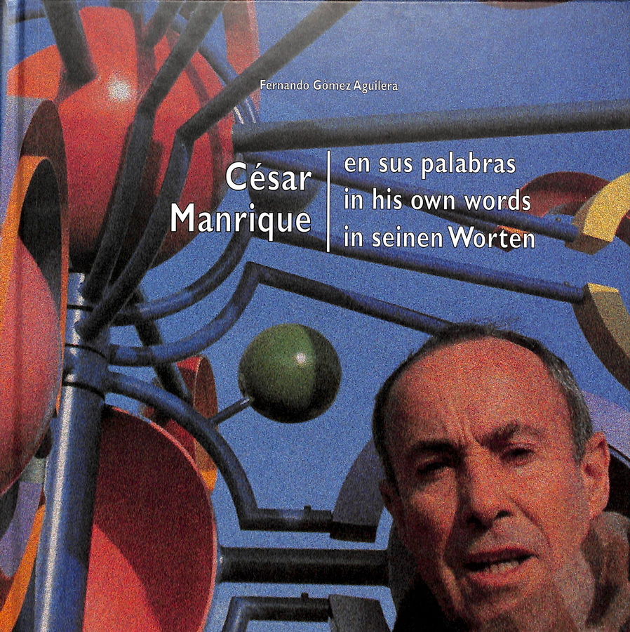 CÉSAR MANRIQUE  EN SUS PALABRAS