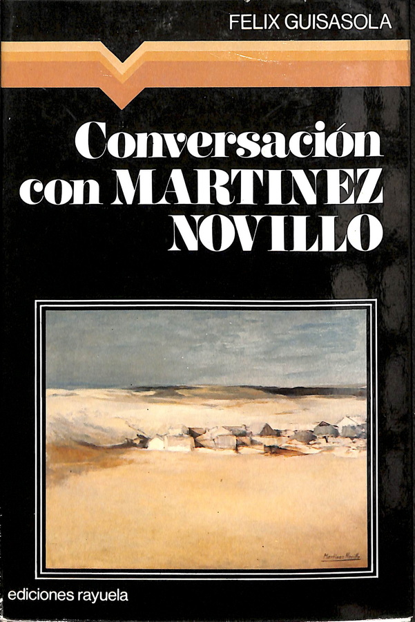 CONVERSACIÓN CON  MARTÍNEZ NOVILLO