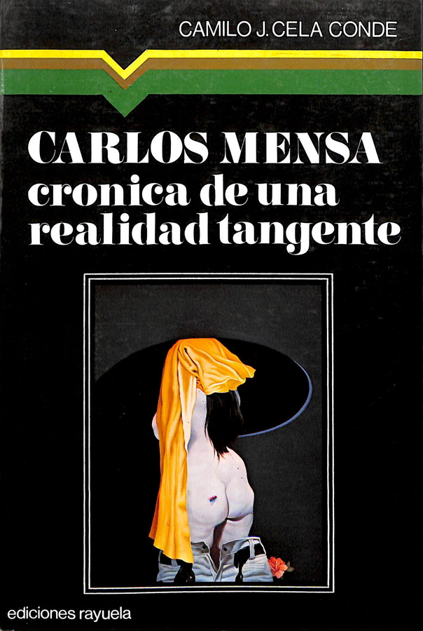 CARLOS MENSA. CRÓNICA DE UNA REALIDAD TANGENTE