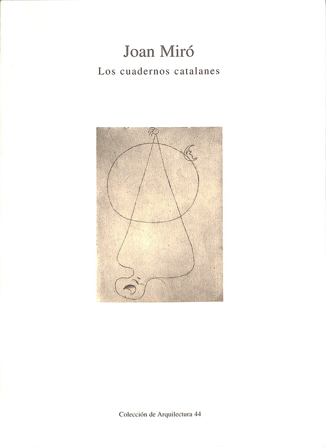 JOAN MIRÓ. LOS CUADERNOS CATALANES