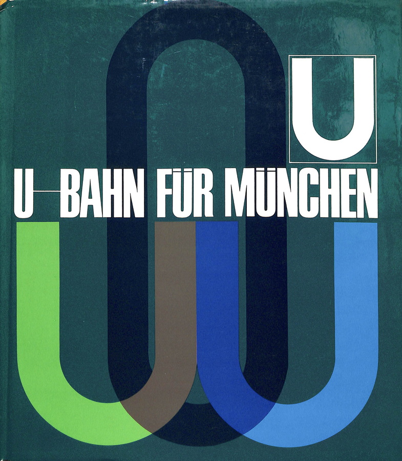 U-BAHN FÜR MÜNCHEN