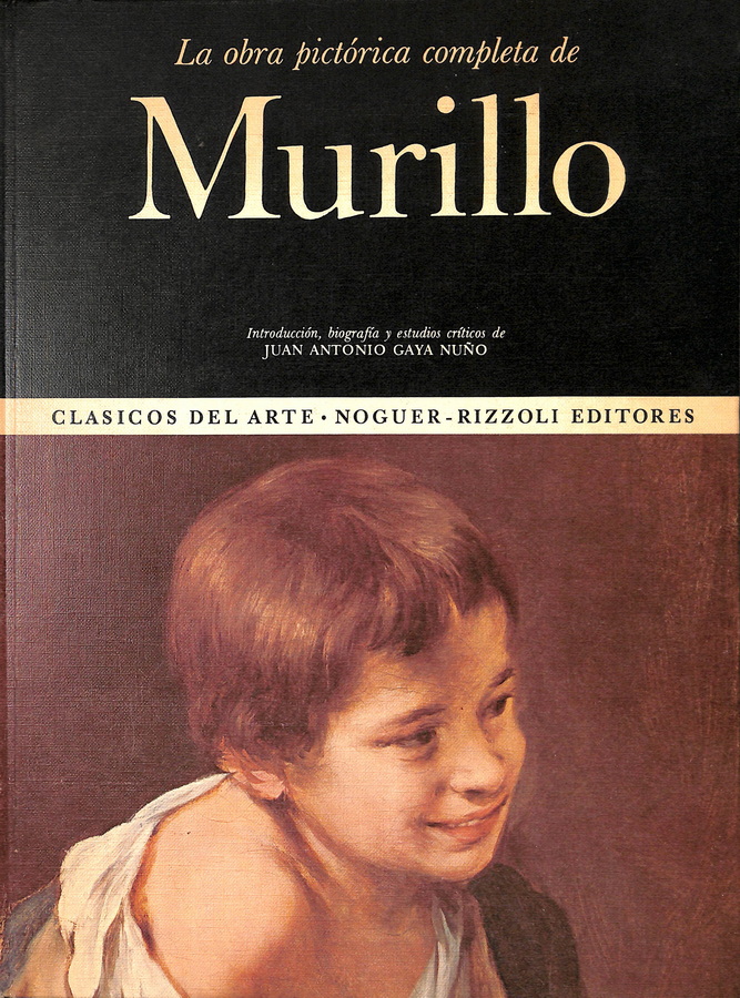 LA OBRA PICTÓRICA COMPLETA DE MURILLO