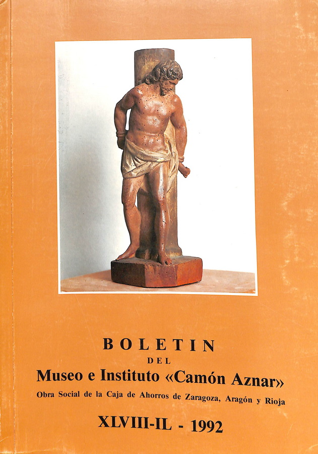 BOLETÍN DEL MUSEO E INSTITUTO «CAMÓN AZNAR»  XLVIII-IL-1992