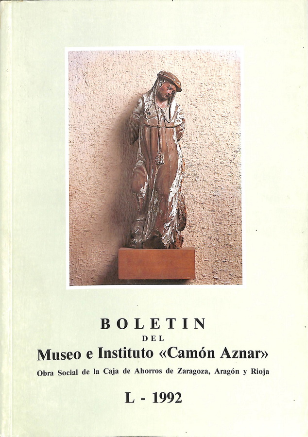 BOLETÍN DEL MUSEO E INSTITUTO «CAMÓN AZNAR» L-1992