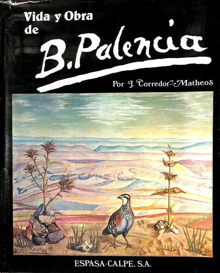 VIDA Y OBRA DE B. PALENCIA