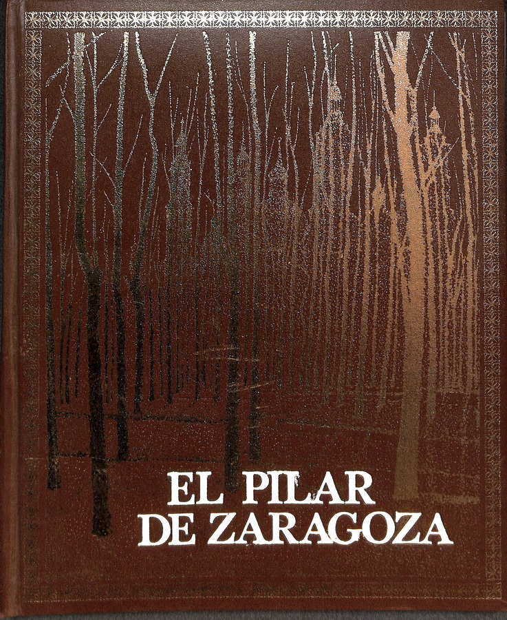 EL PILAR DE ZARAGOZA