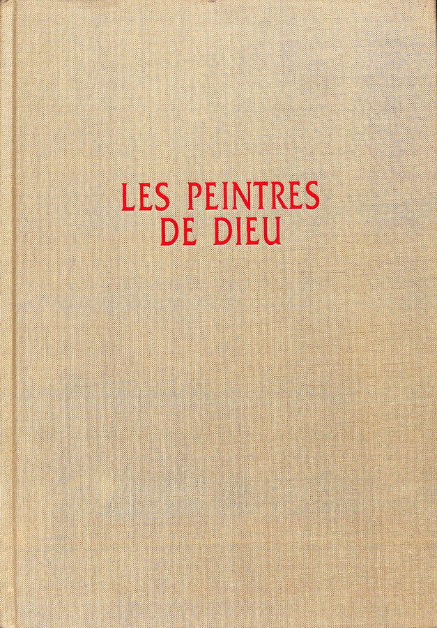 LES PEINTRES DE DIEU