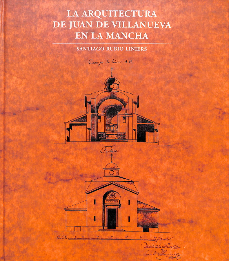 LA ARQUITECTURA DE JUAN DE VILLANUEVA EN LA MANCHA