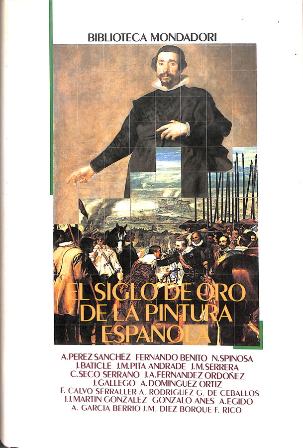 EL SIGLO DE ORO DE LA PINTURA ESPAÑOLA