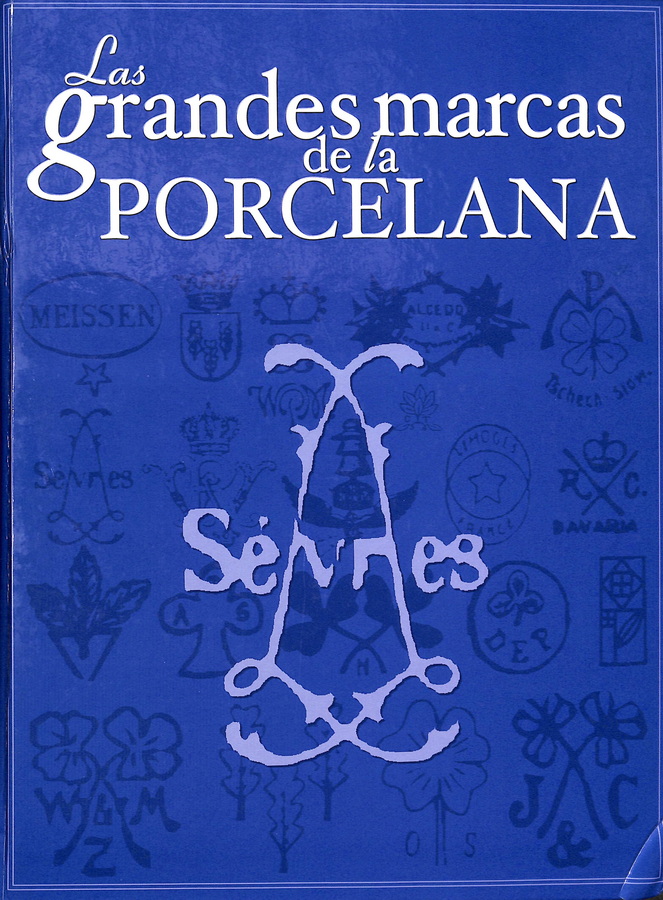 LAS GRANDES MARCAS DE LA PORCELANA